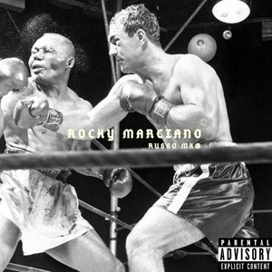 Rocky Marciano (Explicit)