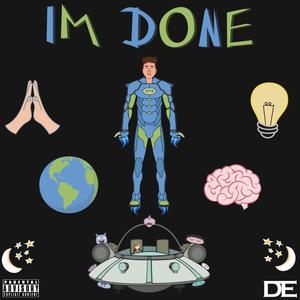 I'M DONE - REMIX (Explicit)