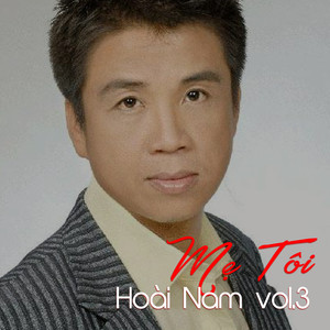 Mẹ quê - Hoài Nam Vol 3