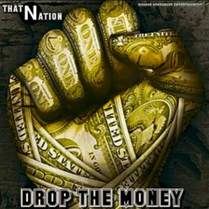 Drop the Money