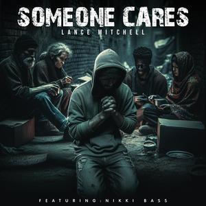 Someone cares (feat. Nikki Bass)