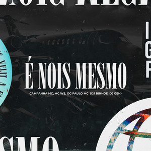 É Nóis Mesmo (Explicit)