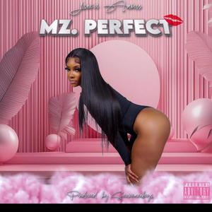 Mz Perfect (Explicit)