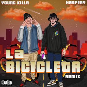 La Bicicleta Official Remix (feat. Haspery) [Explicit]