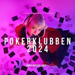 Pokerklubben 2024 (feat. Øverste Leder)