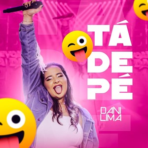 Tá De Pé