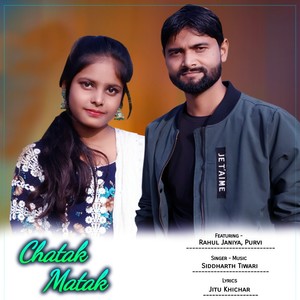 Chatak Matak