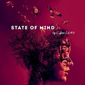 State of Mind (feat. A.M.O) [Explicit]