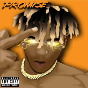 Promise Freestyle (Explicit)