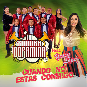 Cuando No Estas Conmigo