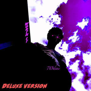 Worth It (Deluxe Version)