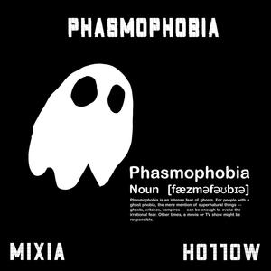 Phasmophobia (feat. HO11OW)