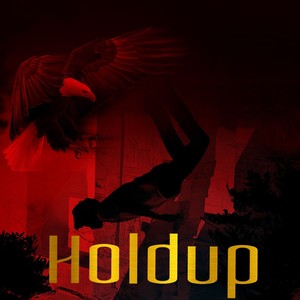 Hold Up (Explicit)