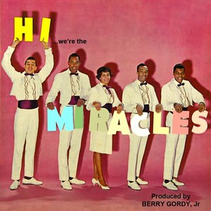 Hi We're The Miracles