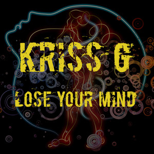 Lose Your Mind