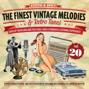 The Finest Vintage Melodies & Retro Tunes Vol. 20