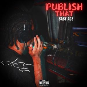 Publish That (Explicit)