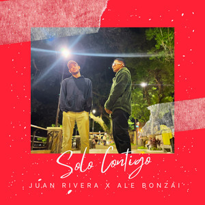 Solo Contigo (Explicit)