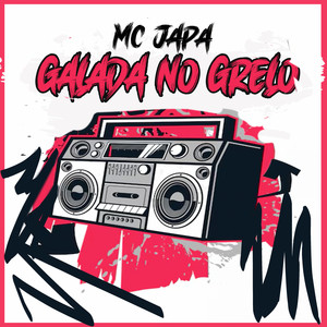 Galada No Grelo (Explicit)