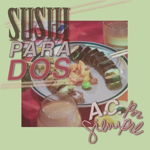 Sushi Para Dos