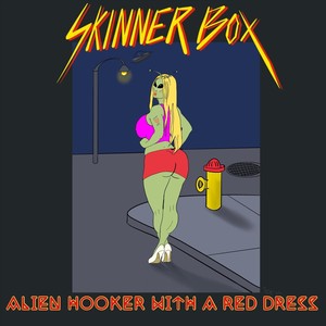 Alien Hooker with a Red Dress