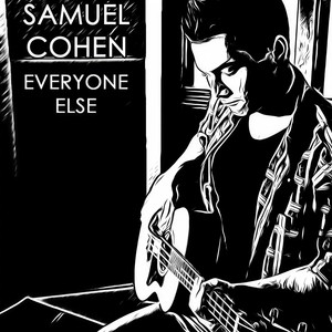 Everyone Else(feat. Rob Tavaglione)