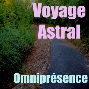 Voyage Astral