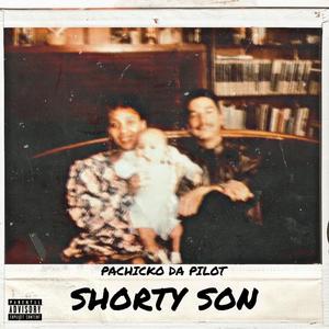 Shorty Son (Explicit)