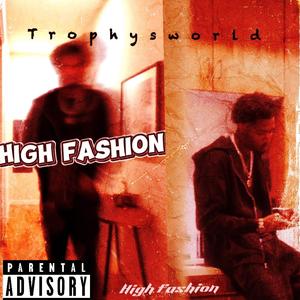 High Fashion (Explicit)