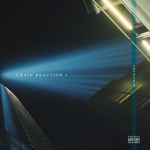 Chain Reaction 3 (Explicit)