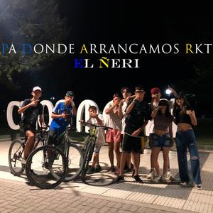 PA DONDE ARRANCAMOS RKT