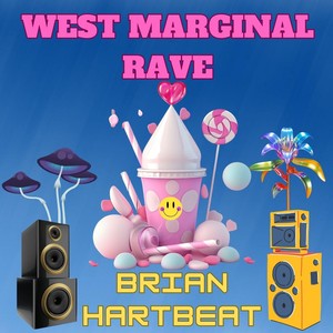 West Marginal Rave
