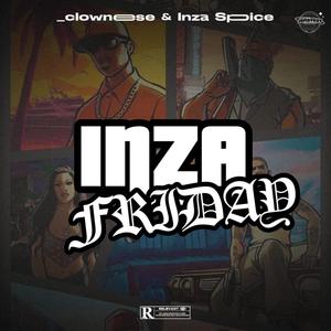 Inza Friday (feat. Inza Spice)