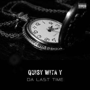 Da Last Time (Explicit)