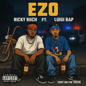 EZO (feat. Luigi Rap) (Explicit)