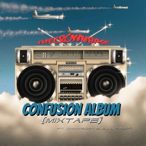 Confusion Album (Mixtape)