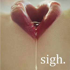 sigh.