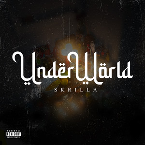 UNDERWORLD (Explicit)