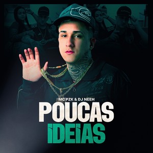 Poucas Ideias (Explicit)