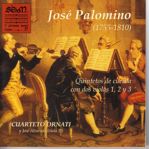 José Palomino: Quintetos de Cuerda Con Dos Violas 1, 2 y 3 (El Patrimonio Musical Hispano 27)