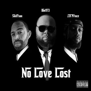 No Love Lost (feat. J.R Prince & Smiffson) [Explicit]