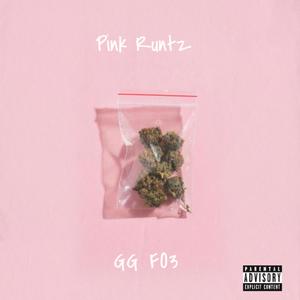 Pink Runtz (Explicit)