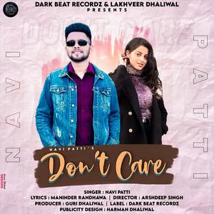 Don't Care (feat. Navi Patti)