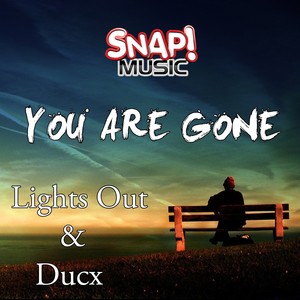 You Are Gone (Original Mix)