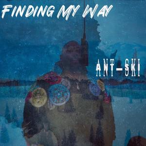 Finding My Way (Explicit)