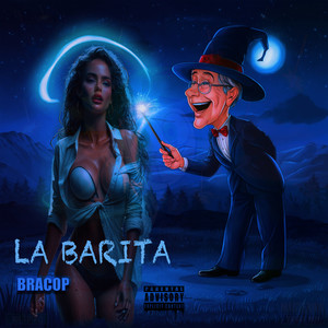 LA BARITA (Explicit)