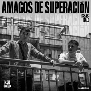 Amagos de superación (Explicit)