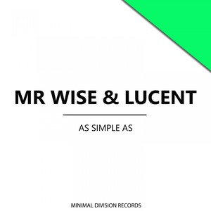 Mr Wise - As Simple As