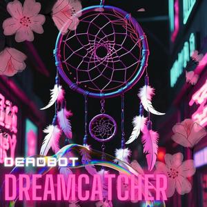 Dreamcatcher