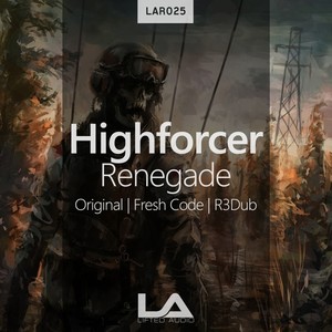 Renegade (Incl. Fresh Code, R3Dub Remixes)